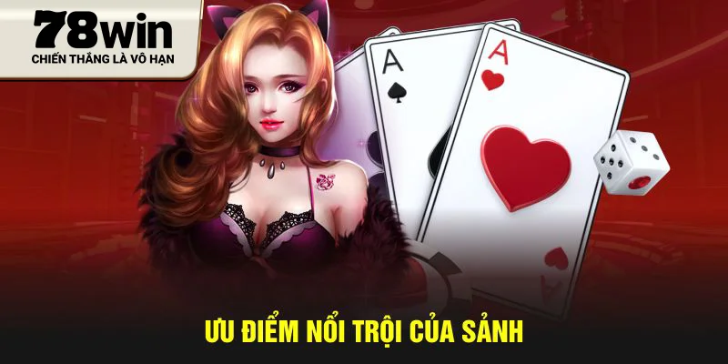 Ưu điểm nổi trội của sảnh